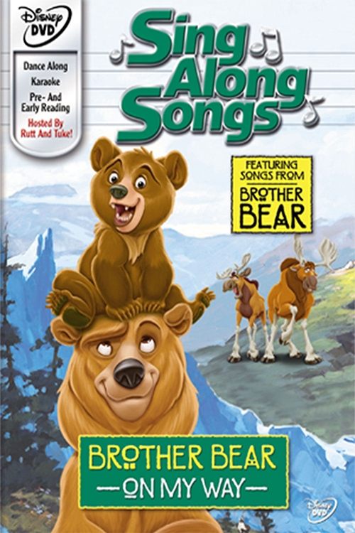 Постер Sing Along Songs: Brother Bear - On My Way